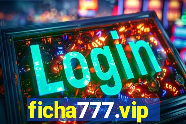 ficha777.vip