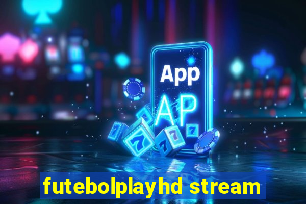 futebolplayhd stream