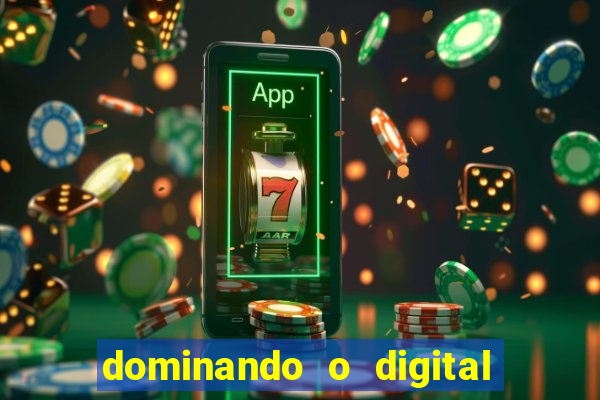 dominando o digital definitivo reclame aqui