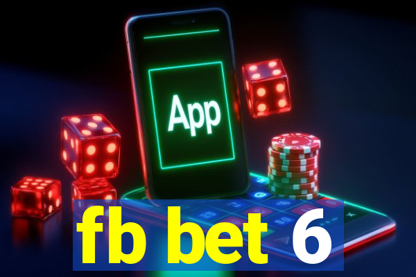 fb bet 6