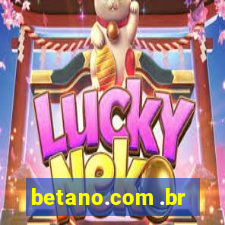 betano.com .br