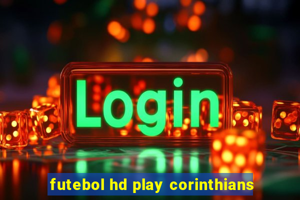 futebol hd play corinthians