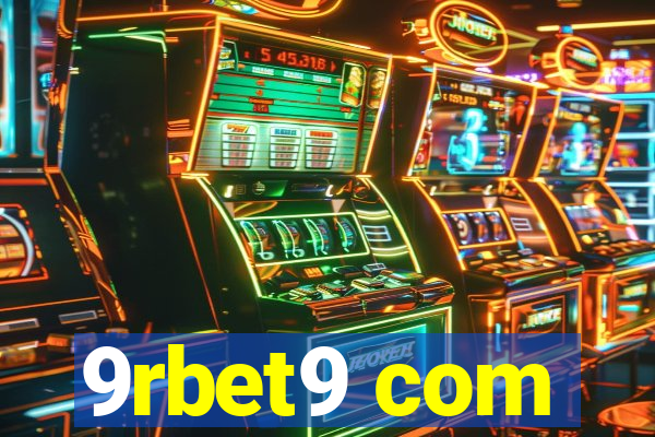 9rbet9 com