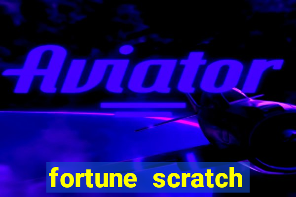 fortune scratch life paga