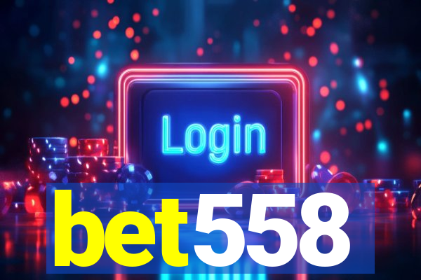 bet558