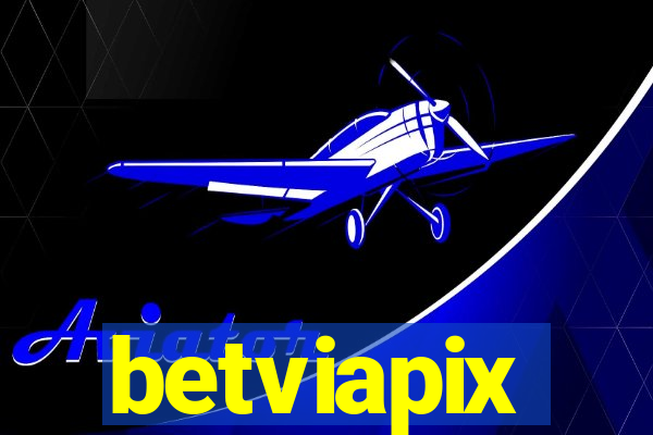 betviapix