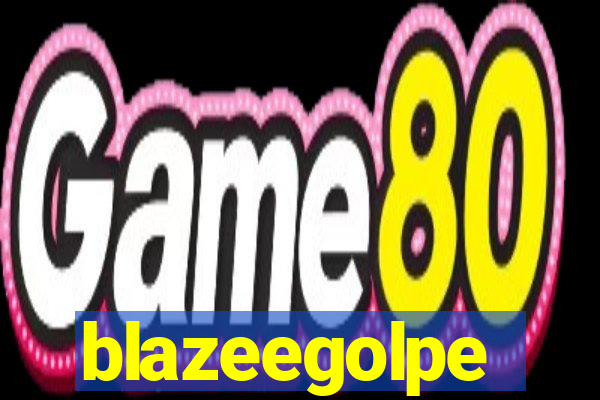 blazeegolpe