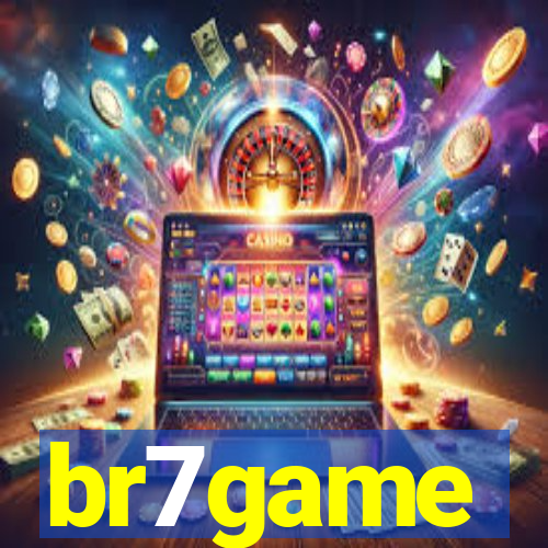 br7game