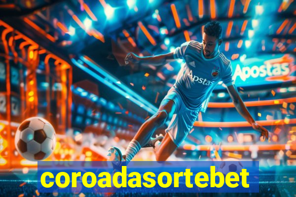 coroadasortebet.com