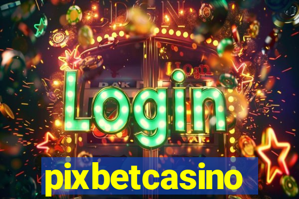 pixbetcasino