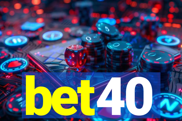 bet40