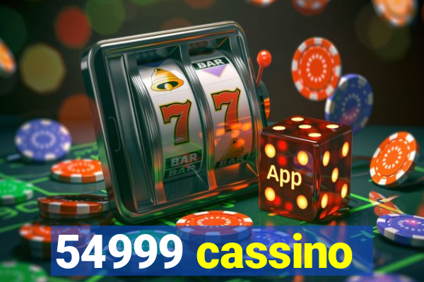 54999 cassino