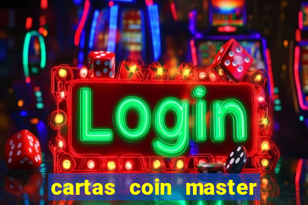 cartas coin master grátis hack