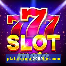 plataforma 2959bet.com