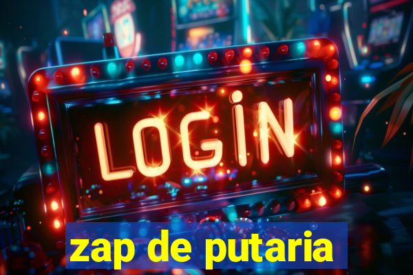 zap de putaria