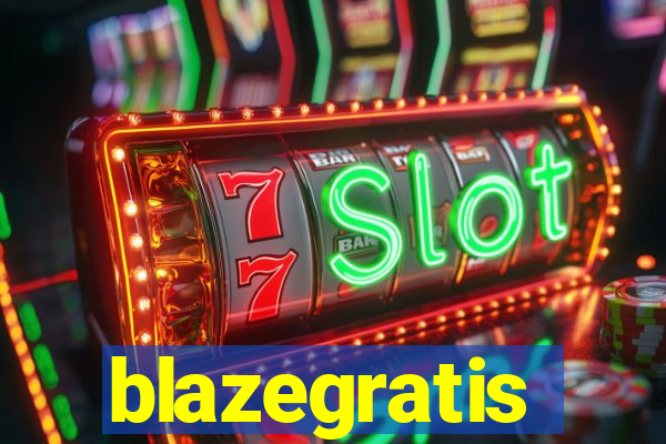 blazegratis