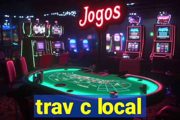 trav c local