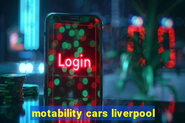 motability cars liverpool