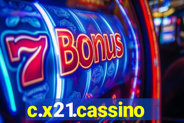 c.x21.cassino