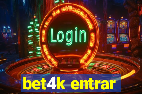 bet4k entrar