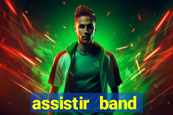 assistir band sports gratis