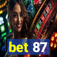 bet 87