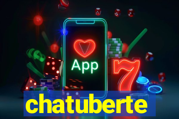 chatuberte