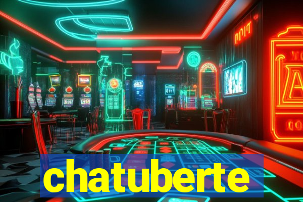 chatuberte