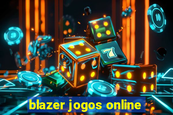 blazer jogos online