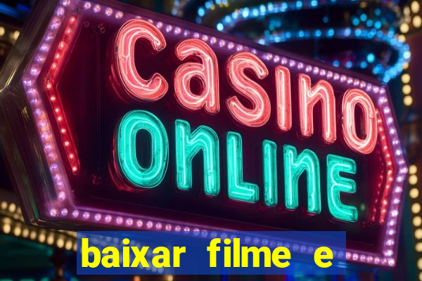 baixar filme e series mp4