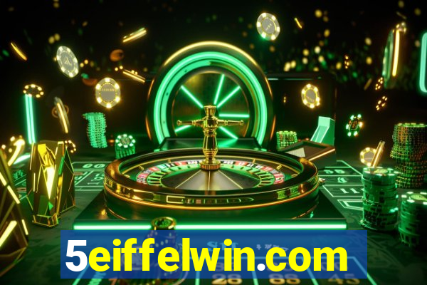 5eiffelwin.com