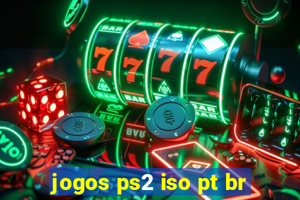 jogos ps2 iso pt br