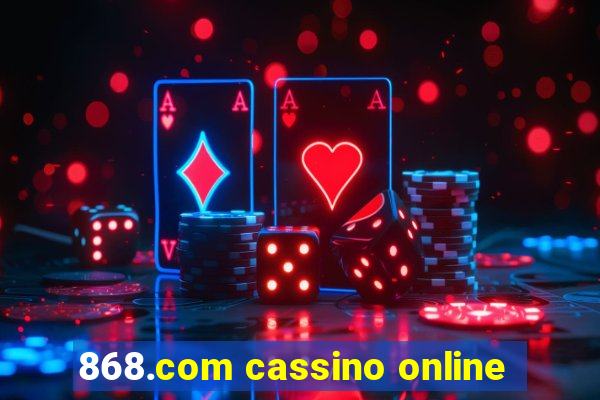 868.com cassino online