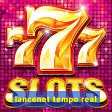 lancenet tempo real