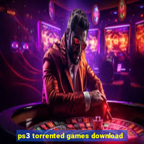 ps3 torrented games download