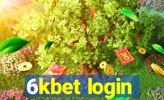 6kbet login