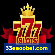 33eeoobet.com