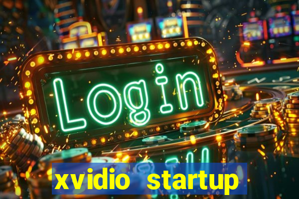 xvidio startup brasil 2024