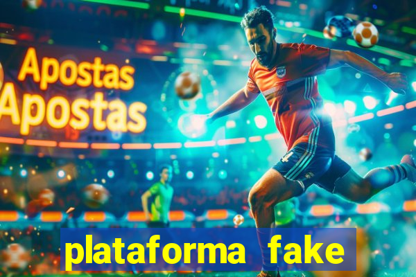 plataforma fake para brincar