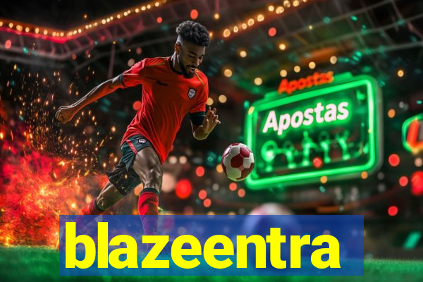 blazeentra