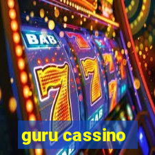 guru cassino