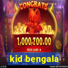 kid bengala