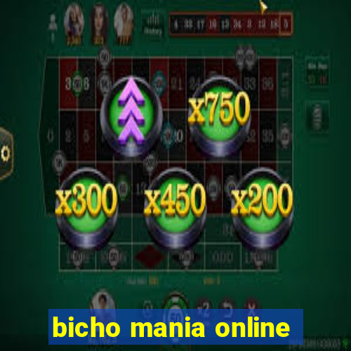 bicho mania online