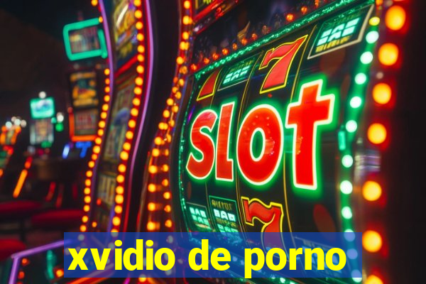 xvidio de porno