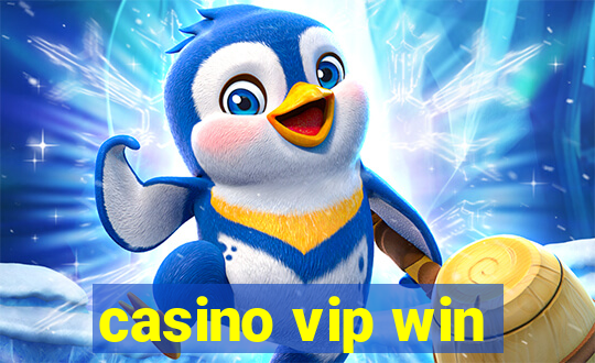 casino vip win