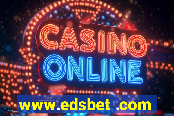 www.edsbet .com