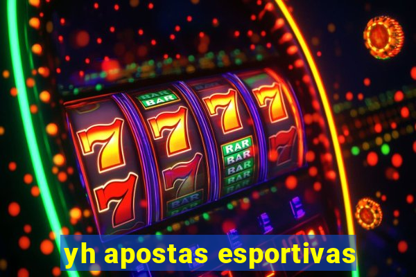 yh apostas esportivas