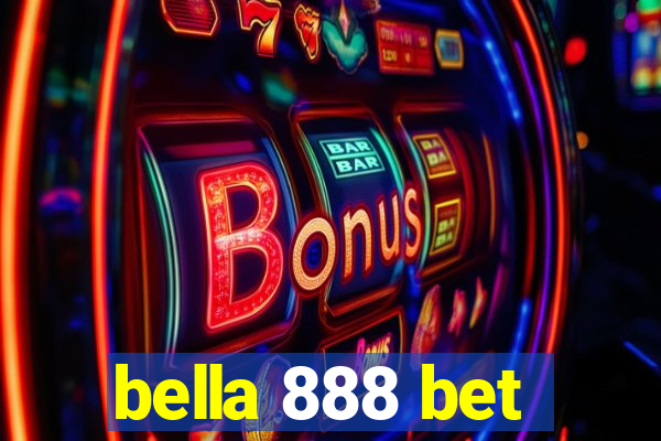 bella 888 bet