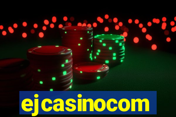 ejcasinocom