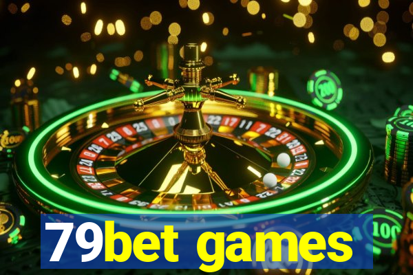 79bet games